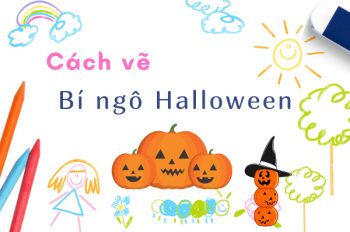 10 ý tưởng vẽ bí ngô Halloween độc đáo cho mọi lứa tuổi