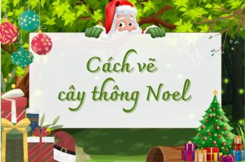 Tổng hợp 5 cách vẽ cây thông Noel siêu dễ ai cũng vẽ được