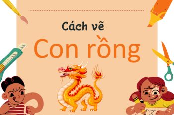 Tổng hợp 5 Cách vẽ con rồng đẹp như tranh CỰC DỄ