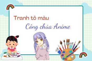 Khám phá 999 tranh tô màu công chúa Anime đẹp lung linh