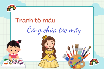 Tranh tô màu công chúa tóc mây – Khơi dậy sự sáng tạo của bé