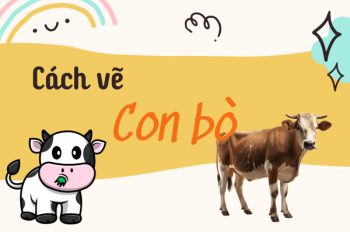 Hướng dẫn 5 cách vẽ con bò ngộ nghĩnh ai cũng làm được