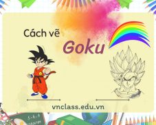 Thử ngay 4 cách vẽ Goku mạnh mẽ, sắc nét và đầy cuốn hút