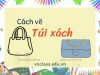 Tự học 3 cách vẽ túi xách độc đáo dành riêng cho bạn