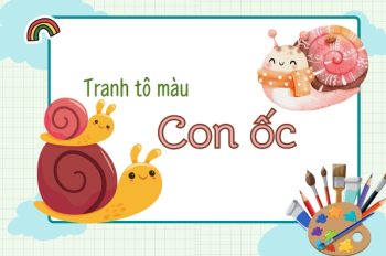 30+ tranh tô màu con ốc giúp bé khám phá tự nhiên phong phú