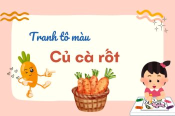 Tải ngay bộ tranh tô màu củ cà rốt đẹp dành riêng cho bé yêu