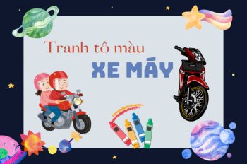 Bộ tranh tô màu xe máy – Giúp bé phát triển tư duy sáng tạo