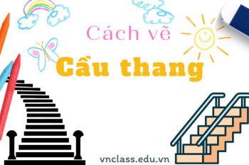 Chia sẻ 3 cách vẽ cầu thang phong cách tối giản cực ấn tượng