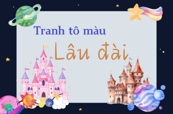 Tuyển tập tranh tô màu lâu đài huyền bí được yêu thích nhất