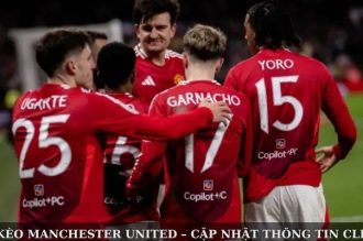 Soi Kèo Manchester United – Cập Nhật Thông Tin CLB MU