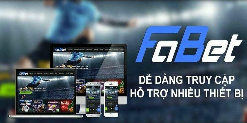  Link vào Fabet giúp bạn đặt kèo nhanh, tránh bẫy kèo ảo