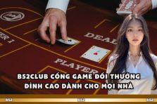 B52Club Cổng Game Đổi Thưởng Đỉnh Cao Dành Cho Mọi Nhà