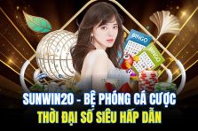 Sunwin20 – Bệ Phóng Cá Cược Thời Đại Số Siêu Hấp Dẫn