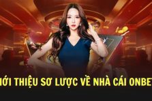 Trang Chủ Onbet Nơi Bắt Đầu Tham Gia Trải Nghiệm Cược