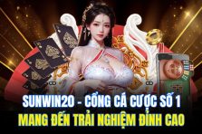 Sunwin20 – Cổng Cá Cược Số 1 Mang Đến Trải Nghiệm Đỉnh Cao