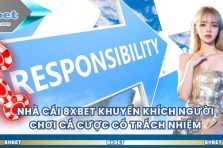 Nhà Cái 8xbet Khuyến Khích Người Chơi Cá Cược Có Trách Nhiệm