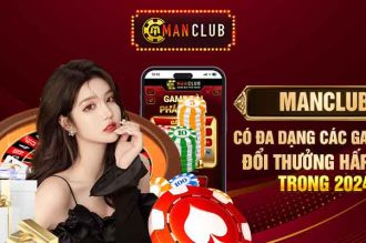 Giới thiệu manclub – Cổng game đổi thưởng uy tín hàng đầu