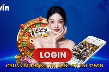 Hướng Dẫn Quy Trình Đăng Ký 32WIN Nhanh Chóng, Bảo Mật