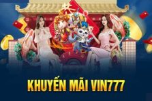 Săn khuyến mãi VIN777 cực chất – Chơi game nhận quà to