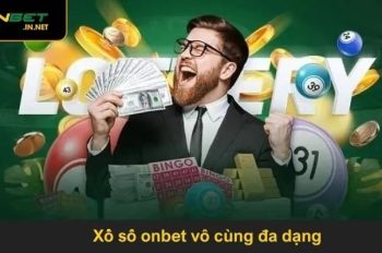 Bước vào thế giới xổ số onbet – Nơi may mắn mỉm cười với người dám thử