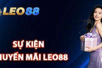 Khuyến mãi Leo88 – Nhận ngay ưu đãi hấp dẫn mỗi ngày