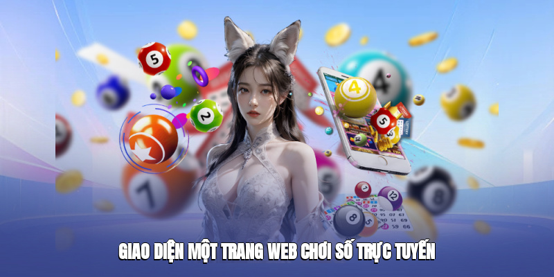 giao dien mot trang web choi so truc tuyen 2