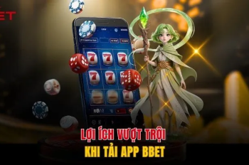 Tải App BBET – Trải Nghiệm Giải Trí Đẳng Cấp Ngay Hôm Nay!