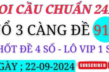 Gợi ý dàn số 3 con miền Bắc hôm nay đáng đánh – Khám phá bí quyết chơi lô đề hiệu quả