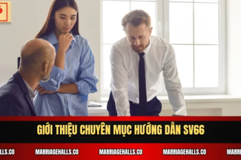 Hướng Dẫn Sv66 – Nắm trọn bí kíp chơi hay, thắng lớn chỉ sau vài phút