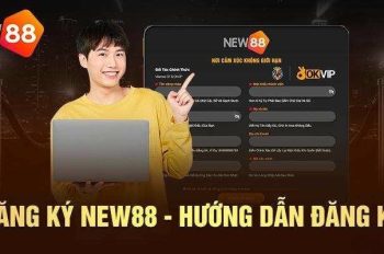 Đăng ký New88 – Bước vào thế giới giải trí trực tuyến nhanh chóng và an toàn