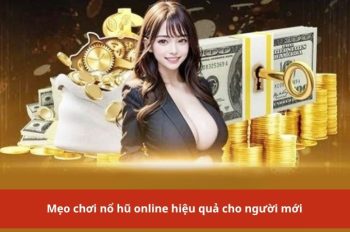 Bảng xếp hạng sảnh nổ hũ online đáng tin cậy, trúng lớn dễ dàng